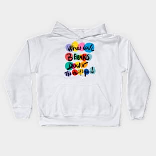 When Love Kids Hoodie